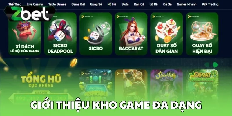 Giới thiệu kho game đa dạng Giới thiệu kho game đa dạng